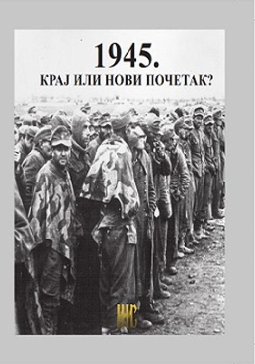 1945, крај или нови почетак?