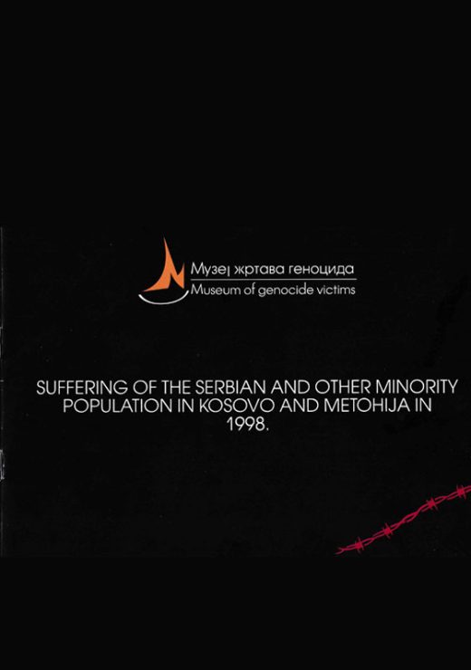 Bojan Đokić, Nenad Antonijević: Suffering of the Sеrbian and other Minority Population in Kosovo and Metohija in 1998