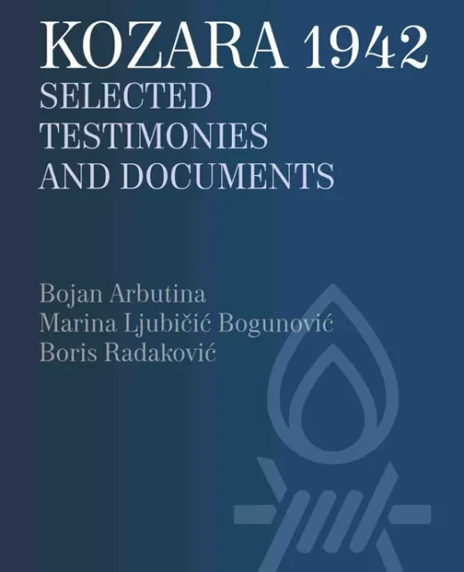 Козара 1942 : селецтед тестимониес анд доцументс