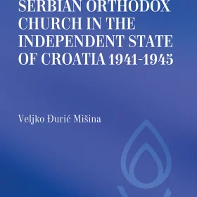 Нова монографија на енглеском језику у издању Музеја жртава геноцида под насловом „Serbian Orthodox Church in the Independent State of Croatia 1941-1945“ аутора проф. др Вељка Ђурића Мишине