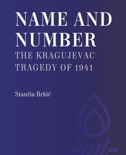 Станиша Бркић, Наме анд нумбер: тхе Крагујевац трагедy оф 1941